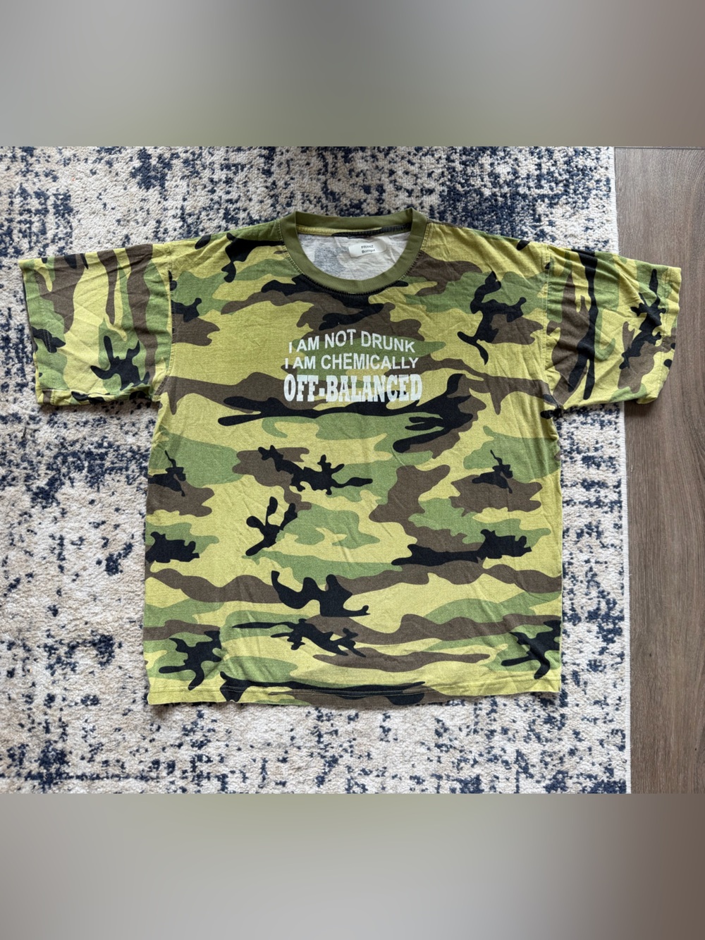 Mens Camo Graphic Tee “I am not drunk I am chemically off balanced”